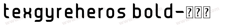 texgyreheros bold字体转换